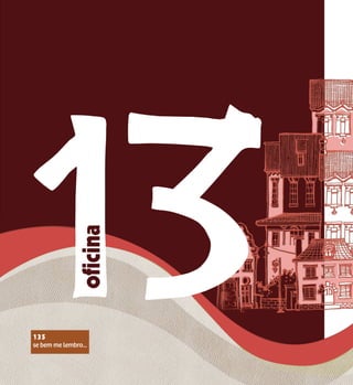 se bem me lembro...
135
se bem me lembro...
135
 