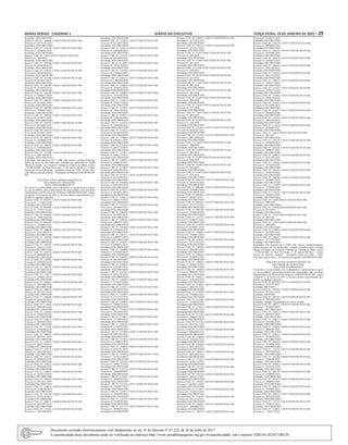 Minas Gerais - Caderno 1	Diário do Executivo	 terça-feira, 19 de Janeiro de 2021 – 29
Resultado: NÃO PROVIDO
Recurso CNH. Nº. 140606-1/2020/1ªJARI/DETRAN-MG
Processo nº: 8371075/2019
Resultado: NÃO PROVIDO
Recurso CNH. Nº. 124126-1/2019/1ªJARI/DETRAN-MG
Processo nº: 8206052/2019
Resultado: NÃO PROVIDO
Recurso CNH. Nº. 31643/2018/1ªJARI/DETRAN-MG
Processo nº: 106/2018
Resultado: NÃO PROVIDO
Recurso CNH. Nº. 144366-1/2020/1ªJARI/DETRAN-MG
Processo nº: 8766288/2019
Resultado: NÃO PROVIDO
Recurso CNH. Nº. 144383-1/2020/1ªJARI/DETRAN-MG
Processo nº: 8650450/2019
Resultado: NÃO PROVIDO
Recurso CNH. Nº. 143106-1/2020/1ªJARI/DETRAN-MG
Processo nº: 8118212/2019
Resultado: NÃO PROVIDO
Recurso CNH. Nº. 140789-1/2020/1ªJARI/DETRAN-MG
Processo nº: 8149974/2019
Resultado: NÃO PROVIDO
Recurso CNH. Nº. 140788-1/2020/1ªJARI/DETRAN-MG
Processo nº: 8160617/2019
Resultado: NÃO PROVIDO
Recurso CNH. Nº. 140783-1/2020/1ªJARI/DETRAN-MG
Processo nº: 8150282/2019
Resultado: NÃO PROVIDO
Recurso CNH. Nº. 140790-1/2020/1ªJARI/DETRAN-MG
Processo nº: 7956467/2019
Resultado: NÃO PROVIDO
Recurso CNH. Nº. 140794-1/2020/1ªJARI/DETRAN-MG
Processo nº: 8156057/2019
Resultado: NÃO PROVIDO
Recurso CNH. Nº. 140782-1/2020/1ªJARI/DETRAN-MG
Processo nº: 8154402/2019
Resultado: NÃO PROVIDO
Recurso CNH. Nº. 140725-1/2020/1ªJARI/DETRAN-MG
Processo nº: 8153471/2019
Resultado: NÃO PROVIDO
Recurso CNH. Nº. 140729-1/2020/1ªJARI/DETRAN-MG
Processo nº: 8160664/2019
Resultado: NÃO PROVIDO
Recurso CNH. Nº. 140562-1/2020/1ªJARI/DETRAN-MG
Processo nº: 8160504/2019
Resultado: NÃO PROVIDO
Recurso CNH. Nº. 137326-1/2019/1ªJARI/DETRAN-MG
Processo nº: 8691509/2019
Resultado: NÃO PROVIDO
Importante: Das decisões da 1ª JARI cabe recurso, tempestivamente,
dentro do prazo de 30 (trinta) dias, contados da publicação no Órgão
Oficial do Estado, ao Conselho Estadual de Trânsito de Minas Gerais
- CETRAN/MG, em Belo Horizonte, 13 de Janeiro de 2021 – Liliane
Pereira da Silveira Andrade - Secretária Geral da JARI - Visto: Mar-
celle Moreira Bacellar Nunes – Presidente da Primeira JARI/DETRAN/
MG.
SEGUNDA JUNTAADMINISTRATIVA DE
RECURSOS DE INFRAÇÕES
“BOLETIM INFORMATIVO”
Nos termos e conformidade com os dispositivos regulamentares vigen-
tes, faz-se público, para conhecimento dos interessados, que esta Junta
Administrativa de Recursos de Infrações JARI/DETRAN-MG, julgou
na data de 12 de Janeiro de 2021 os recursos abaixo especificados, pro-
ferindo as seguintes decisões:
Recurso CNH. Nº. 082581-1/2018/2ªJARI/DETRAN-MG
Processo nº: 7112681/2018
Resultado:NÃO PROVIDO
Recurso CNH. Nº. 083084-1/2018/2ªJARI/DETRAN-MG
Processo nº: 7328747/2018
Resultado:NÃO PROVIDO
Recurso CNH. Nº. 084006-1/2018/2ªJARI/DETRAN-MG
Processo nº: 7390396/2018
Resultado:NÃO PROVIDO
Recurso CNH. Nº. 086103-1/2018/2ªJARI/DETRAN-MG
Processo nº: 7439961/2018
Resultado:NÃO PROVIDO
Recurso CNH. Nº. 140669-1/2020/2ªJARI/DETRAN-MG
Processo nº: 8141296/2019
Resultado:NÃO PROVIDO
Recurso CNH. Nº. 140764-1/2020/2ªJARI/DETRAN-MG
Processo nº: 8571315/2019
Resultado:NÃO PROVIDO
Recurso CNH. Nº. 140785-1/2020/2ªJARI/DETRAN-MG
Processo nº: 8562112/2019
Resultado:NÃO PROVIDO
Recurso CNH. Nº. 140791-1/2020/2ªJARI/DETRAN-MG
Processo nº: 8464490/2019
Resultado:NÃO PROVIDO
Recurso CNH. Nº. 140792-1/2020/2ªJARI/DETRAN-MG
Processo nº: 8570226/2019
Resultado:NÃO PROVIDO
Recurso CNH. Nº. 140793-1/2020/2ªJARI/DETRAN-MG
Processo nº: 8374453/2019
Resultado:NÃO PROVIDO
Recurso CNH. Nº. 135817-1/2019/2ªJARI/DETRAN-MG
Processo nº: 8598814/2019
Resultado:NÃO PROVIDO
Recurso CNH. Nº. 140661-1/2020/2ªJARI/DETRAN-MG
Processo nº: 8472940/2019
Resultado:NÃO PROVIDO
Recurso CNH. Nº. 140682-1/2020/2ªJARI/DETRAN-MG
Processo nº: 8371455/2019
Resultado:NÃO PROVIDO
Recurso CNH. Nº. 140668-1/2020/2ªJARI/DETRAN-MG
Processo nº: 8461220/2019
Resultado:NÃO PROVIDO
Recurso CNH. Nº. 137903-1/2020/2ªJARI/DETRAN-MG
Processo nº: 8581493/2019
Resultado:NÃO PROVIDO
Recurso CNH. Nº. 138304-1/2020/2ªJARI/DETRAN-MG
Processo nº: 8596374/2019
Resultado:NÃO PROVIDO
Recurso CNH. Nº. 139841-1/2020/2ªJARI/DETRAN-MG
Processo nº: 8697667/2019
Resultado:NÃO PROVIDO
Recurso CNH. Nº. 137928-1/2020/2ªJARI/DETRAN-MG
Processo nº: 8308586/2019
Resultado:NÃO PROVIDO
Recurso CNH. Nº. 140025-1/2020/2ªJARI/DETRAN-MG
Processo nº: 8833911/2019
Resultado:NÃO PROVIDO
Recurso CNH. Nº. 139801-1/2020/2ªJARI/DETRAN-MG
Processo nº: 8685334/2019
Resultado:NÃO PROVIDO
Recurso CNH. Nº. 139735-1/2020/2ªJARI/DETRAN-MG
Processo nº: 8261348/2019
Resultado:NÃO PROVIDO
Recurso CNH. Nº. 138257-1/2020/2ªJARI/DETRAN-MG
Processo nº: 8569622/2019
Resultado:NÃO PROVIDO
Recurso CNH. Nº. 139923-1/2020/2ªJARI/DETRAN-MG
Processo nº: 8592458/2019
Resultado:NÃO PROVIDO
Recurso CNH. Nº. 140497-1/2020/2ªJARI/DETRAN-MG
Processo nº: 8471014/2019
Resultado:NÃO PROVIDO
Recurso CNH. Nº. 140582-1/2020/2ªJARI/DETRAN-MG
Processo nº: 8557611/2019
Resultado:NÃO PROVIDO
Recurso CNH. Nº. 139814-1/2020/2ªJARI/DETRAN-MG
Processo nº: 3528236/2014
Resultado:NÃO PROVIDO
Recurso CNH. Nº. 139756-1/2020/2ªJARI/DETRAN-MG
Processo nº: 8702379/2019
Resultado:NÃO PROVIDO
Recurso CNH. Nº. 140072-1/2020/2ªJARI/DETRAN-MG
Processo nº: 4923245/2016
Resultado:NÃO PROVIDO
Recurso CNH. Nº. 135382-1/2019/2ªJARI/DETRAN-MG
Processo nº: 8567894/2019
Resultado:NÃO PROVIDO
Recurso CNH. Nº. 135843-1/2019/2ªJARI/DETRAN-MG
Processo nº: 8212091/2019
Resultado:NÃO PROVIDO
Recurso CNH. Nº. 135812-1/2019/2ªJARI/DETRAN-MG
Processo nº: 8309300/2019
Resultado:NÃO PROVIDO
Recurso CNH. Nº. 135816-1/2019/2ªJARI/DETRAN-MG
Processo nº: 8622094/2019
Resultado:NÃO PROVIDO
Recurso CNH. Nº. 112890-1/2019/2ªJARI/DETRAN-MG
Processo nº: 7892270/2018
Resultado:NÃO PROVIDO
Recurso CNH. Nº. 118450-1/2019/2ªJARI/DETRAN-MG
Processo nº: 7780642/2018
Resultado:NÃO PROVIDO
Recurso CNH. Nº. 120121-1/2019/2ªJARI/DETRAN-MG
Processo nº: 7480149/2018
Resultado:NÃO PROVIDO
Recurso CNH. Nº. 120003-1/2019/2ªJARI/DETRAN-MG
Processo nº: 7630552/2018
Resultado:NÃO PROVIDO
Recurso CNH. Nº. 120009-1/2019/2ªJARI/DETRAN-MG
Processo nº: 7330160/2018
Resultado:NÃO PROVIDO
Recurso CNH. Nº. 119823-1/2019/2ªJARI/DETRAN-MG
Processo nº: 7789172/2018
Resultado:NÃO PROVIDO
Recurso CNH. Nº. 119901-1/2019/2ªJARI/DETRAN-MG
Processo nº: 7481110/2018
Resultado:NÃO PROVIDO
Recurso CNH. Nº. 119855-1/2019/2ªJARI/DETRAN-MG
Processo nº: 7206156/2018
Resultado:NÃO PROVIDO
Recurso CNH. Nº. 114914-1/2019/2ªJARI/DETRAN-MG
Processo nº: 7390380/2018
Resultado:NÃO PROVIDO
Recurso CNH. Nº. 135421-1/2019/2ªJARI/DETRAN-MG
Processo nº: 8592639/2019
Resultado:NÃO PROVIDO
Recurso CNH. Nº. 119066-1/2019/2ªJARI/DETRAN-MG
Processo nº: 8062811/2019
Resultado:NÃO PROVIDO
Recurso CNH. Nº. 135428-1/2019/2ªJARI/DETRAN-MG
Processo nº: 8657725/2019
Resultado:NÃO PROVIDO
Recurso CNH. Nº. 137901-1/2020/2ªJARI/DETRAN-MG
Processo nº: 8596337/2019
Resultado:NÃO PROVIDO
Recurso CNH. Nº. 138043-1/2020/2ªJARI/DETRAN-MG
Processo nº: 8596319/2019
Resultado:NÃO PROVIDO
Recurso CNH. Nº. 137902-1/2020/2ªJARI/DETRAN-MG
Processo nº: 8581459/2019
Resultado:NÃO PROVIDO
Recurso CNH. Nº. 123941-1/2019/2ªJARI/DETRAN-MG
Processo nº: 8212256/2019
Resultado:NÃO PROVIDO
Recurso CNH. Nº. 144006-1/2020/2ªJARI/DETRAN-MG
Processo nº: 8187034/2019
Resultado:NÃO PROVIDO
Recurso CNH. Nº. 147822-1/2020/2ªJARI/DETRAN-MG
Processo nº: 8814571/2019
Resultado:NÃO PROVIDO
Recurso CNH. Nº. 143827-1/2020/2ªJARI/DETRAN-MG
Processo nº: 8402335/2019
Resultado:NÃO PROVIDO
Recurso CNH. Nº. 147639-1/2020/2ªJARI/DETRAN-MG
Processo nº: 8679065/2019
Resultado:NÃO PROVIDO
Recurso CNH. Nº. 148488-1/2020/2ªJARI/DETRAN-MG
Processo nº: 8410383/2019
Resultado:NÃO PROVIDO
Recurso CNH. Nº. 148526-1/2020/2ªJARI/DETRAN-MG
Processo nº: 8405943/2019
Resultado:NÃO PROVIDO
Recurso CNH. Nº. 148484-1/2020/2ªJARI/DETRAN-MG
Processo nº: 8592066/2019
Resultado:NÃO PROVIDO
Recurso CNH. Nº. 148511-1/2020/2ªJARI/DETRAN-MG
Processo nº: 8405937/2019
Resultado:NÃO PROVIDO
Recurso CNH. Nº. 143951-1/2020/2ªJARI/DETRAN-MG
Processo nº: 8048821/2019
Resultado:NÃO PROVIDO
Recurso CNH. Nº. 144004-1/2020/2ªJARI/DETRAN-MG
Processo nº: 8701989/2019
Resultado:NÃO PROVIDO
Recurso CNH. Nº. 148502-1/2020/2ªJARI/DETRAN-MG
Processo nº: 8697965/2019
Resultado:NÃO PROVIDO
Recurso CNH. Nº. 144001-1/2020/2ªJARI/DETRAN-MG
Processo nº: 8701997/2019
Resultado:NÃO PROVIDO
Recurso CNH. Nº. 148761-1/2020/2ªJARI/DETRAN-MG
Processo nº: 8971222/2019
Resultado:NÃO PROVIDO
Recurso CNH. Nº. 146642-1/2020/2ªJARI/DETRAN-MG
Processo nº: 8736159/2019
Resultado:NÃO PROVIDO
Recurso CNH. Nº. 110921-1/2019/2ªJARI/DETRAN-MG
Processo nº: 6823624/2018
Resultado:NÃO PROVIDO
Recurso CNH. Nº. 150587-1/2020/2ªJARI/DETRAN-MG
Processo nº: 5147733/2016
Resultado:NÃO PROVIDO
Recurso CNH. Nº. 110804-1/2019/2ªJARI/DETRAN-MG
Processo nº: 7890527/2018
Resultado:NÃO PROVIDO
Recurso CNH. Nº. 112483-1/2019/2ªJARI/DETRAN-MG
Processo nº: 7934384/2019
Resultado:NÃO PROVIDO
Recurso CNH. Nº. 116081-1/2019/2ªJARI/DETRAN-MG
Processo nº: 7573893/2018
Resultado:NÃO PROVIDO
Recurso CNH. Nº. 146610-1/2020/2ªJARI/DETRAN-MG
Processo nº: 8735975/2019
Resultado:NÃO PROVIDO
Recurso CNH. Nº. 147806-1/2020/2ªJARI/DETRAN-MG
Processo nº: 9097263/2019
Resultado:NÃO PROVIDO
Recurso CNH. Nº. 143836-1/2020/2ªJARI/DETRAN-MG
Processo nº: 8730862/2019
Resultado:NÃO PROVIDO
Recurso CNH. Nº. 144059-1/2020/2ªJARI/DETRAN-MG
Processo nº: 8934781/2019
Resultado:NÃO PROVIDO
Recurso CNH. Nº. 143943-1/2020/2ªJARI/DETRAN-MG
Processo nº: 8358218/2019
Resultado:NÃO PROVIDO
Recurso CNH. Nº. 122102-1/2019/2ªJARI/DETRAN-MG
Processo nº: 7094172/2018
Resultado:NÃO PROVIDO
Recurso CNH. Nº. 122122-1/2019/2ªJARI/DETRAN-MG
Processo nº: 7040384/2018
Resultado:NÃO PROVIDO
Recurso CNH. Nº. 122289-1/2019/2ªJARI/DETRAN-MG
Processo nº: 7040368/2018
Resultado:NÃO PROVIDO
Recurso CNH. Nº. 122346-1/2019/2ªJARI/DETRAN-MG
Processo nº: 7039967/2018
Resultado:NÃO PROVIDO
Recurso CNH. Nº. 122057-1/2019/2ªJARI/DETRAN-MG
Processo nº: 7039998/2018
Resultado:NÃO PROVIDO
Recurso CNH. Nº. 128275-1/2019/2ªJARI/DETRAN-MG
Processo nº: 7676840/2018
Resultado:NÃO PROVIDO
Recurso CNH. Nº. 122125-1/2019/2ªJARI/DETRAN-MG
Processo nº: 7039579/2018
Resultado:NÃO PROVIDO
Recurso CNH. Nº. 138947-1/2020/2ªJARI/DETRAN-MG
Processo nº: 8375223/2019
Resultado:NÃO PROVIDO
Recurso CNH. Nº. 138913-1/2020/2ªJARI/DETRAN-MG
Processo nº: 8153923/2019
Resultado:NÃO PROVIDO
Recurso CNH. Nº. 31683/2020/2ªJARI/DETRAN-MG
Processo nº: 410/2018
Resultado:NÃO PROVIDO
Recurso CNH. Nº. 31684/2020/2ªJARI/DETRAN-MG
Processo nº: 341/2018
Resultado:NÃO PROVIDO
Recurso CNH. Nº. 31685/2020/2ªJARI/DETRAN-MG
Processo nº: 500/2017
Resultado:NÃO PROVIDO
Recurso CNH. Nº. 31686/2020/2ªJARI/DETRAN-MG
Processo nº: 313/2018
Resultado:NÃO PROVIDO
Recurso CNH. Nº. 31687/2020/2ªJARI/DETRAN-MG
Processo nº: 391/2018
Resultado:NÃO PROVIDO
Recurso CNH. Nº. 31688/2020/2ªJARI/DETRAN-MG
Processo nº: 443/2018
Resultado:NÃO PROVIDO
Recurso CNH. Nº. 31689/2020/2ªJARI/DETRAN-MG
Processo nº: 398/2018
Resultado:NÃO PROVIDO
Recurso CNH. Nº. 31690/2020/2ªJARI/DETRAN-MG
Processo nº: 377/2018
Resultado:NÃO PROVIDO
Recurso CNH. Nº. 31691/2020/2ªJARI/DETRAN-MG
Processo nº: 401/2018
Resultado:NÃO PROVIDO
Recurso CNH. Nº. 31692/2020/2ªJARI/DETRAN-MG
Processo nº: 368/2018
Resultado:NÃO PROVIDO
Recurso CNH. Nº. 122263-1/2019/2ªJARI/DETRAN-MG
Processo nº: 8018328/2019
Resultado:NÃO PROVIDO
Recurso CNH. Nº. 122324-1/2019/2ªJARI/DETRAN-MG
Processo nº: 8013500/2019
Resultado:NÃO PROVIDO
Recurso CNH. Nº. 31693/2020/2ªJARI/DETRAN-MG
Processo nº: 358/2018
Resultado:NÃO PROVIDO
Recurso CNH. Nº. 31694/2020/2ªJARI/DETRAN-MG
Processo nº: 386/2018
Resultado:NÃO PROVIDO
Recurso CNH. Nº. 31695/2020/2ªJARI/DETRAN-MG
Processo nº: 020/2019
Resultado:NÃO PROVIDO
Recurso CNH. Nº. 31696/2020/2ªJARI/DETRAN-MG
Processo nº: 054/2018
Resultado:NÃO PROVIDO
Recurso CNH. Nº. 31697/2020/2ªJARI/DETRAN-MG
Processo nº: 053/2018
Resultado:NÃO PROVIDO
Recurso CNH. Nº. 086125-1/2018/2ªJARI/DETRAN-MG
Processo nº: 7439193/2018
Resultado:NÃO PROVIDO
Recurso CNH. Nº. 086104-1/2018/2ªJARI/DETRAN-MG
Processo nº: 7439492/2018
Resultado:NÃO PROVIDO
Recurso CNH. Nº. 085663-1/2018/2ªJARI/DETRAN-MG
Processo nº: 6024573/2017
Resultado:NÃO PROVIDO
Recurso CNH. Nº. 086365-1/2018/2ªJARI/DETRAN-MG
Processo nº: 7151735/2018
Resultado:NÃO PROVIDO
Recurso CNH. Nº. 086126-1/2018/2ªJARI/DETRAN-MG
Processo nº: 7439628/2018
Resultado:NÃO PROVIDO
Recurso CNH. Nº. 123521-1/2019/2ªJARI/DETRAN-MG
Processo nº: 8236523/2019
Resultado:NÃO PROVIDO
Recurso CNH. Nº. 123476-1/2019/2ªJARI/DETRAN-MG
Processo nº: 8236513/2019
Resultado:NÃO PROVIDO
Recurso CNH. Nº. 120041-1/2019/2ªJARI/DETRAN-MG
Processo nº: 7916851/2019
Resultado:NÃO PROVIDO
Recurso CNH. Nº. 119824-1/2019/2ªJARI/DETRAN-MG
Processo nº: 8113755/2019
Resultado:NÃO PROVIDO
Recurso CNH. Nº. 119850-1/2019/2ªJARI/DETRAN-MG
Processo nº: 8268397/2019
Resultado:NÃO PROVIDO
Recurso CNH. Nº. 120026-1/2019/2ªJARI/DETRAN-MG
Processo nº: 8220922/2019
Resultado:NÃO PROVIDO
Recurso CNH. Nº. 140601-1/2020/2ªJARI/DETRAN-MG
Processo nº: 8460233/2019
Resultado:NÃO PROVIDO
Recurso CNH. Nº. 140609-1/2020/2ªJARI/DETRAN-MG
Processo nº: 8468891/2019
Resultado:NÃO PROVIDO
Recurso CNH. Nº. 140621-1/2020/2ªJARI/DETRAN-MG
Processo nº: 8556589/2019
Resultado:NÃO PROVIDO
Recurso CNH. Nº. 119826-1/2019/2ªJARI/DETRAN-MG
Processo nº: 4861125/2016
Resultado:NÃO PROVIDO
Recurso CNH. Nº. 118765-1/2019/2ªJARI/DETRAN-MG
Processo nº: 7789006/2018
Resultado:NÃO PROVIDO
Recurso CNH. Nº. 113282-1/2019/2ªJARI/DETRAN-MG
Processo nº: 7330078/2018
Resultado:NÃO PROVIDO
Recurso CNH. Nº. 113361-1/2019/2ªJARI/DETRAN-MG
Processo nº: 7257452/2018
Resultado:NÃO PROVIDO
Recurso CNH. Nº. 115745-1/2019/2ªJARI/DETRAN-MG
Processo nº: 7606817/2018
Resultado:NÃO PROVIDO
Recurso CNH. Nº. 115746-1/2019/2ªJARI/DETRAN-MG
Processo nº: 7617581/2018
Resultado:NÃO PROVIDO
Recurso CNH. Nº. 115723-1/2019/2ªJARI/DETRAN-MG
Processo nº: 8005088/2019
Resultado:NÃO PROVIDO
Recurso CNH. Nº. 115649-1/2019/2ªJARI/DETRAN-MG
Processo nº: 7326718/2018
Resultado:NÃO PROVIDO
Recurso CNH. Nº. 140386-1/2020/2ªJARI/DETRAN-MG
Processo nº: 6022329/2017
Resultado:NÃO PROVIDO
Recurso CNH. Nº. 139811-1/2020/2ªJARI/DETRAN-MG
Processo nº: 8621692/2019
Resultado:NÃO PROVIDO
Recurso CNH. Nº. 137262-1/2019/2ªJARI/DETRAN-MG
Processo nº: 8638118/2019
Resultado:NÃO PROVIDO
Recurso CNH. Nº. 137329-1/2019/2ªJARI/DETRAN-MG
Processo nº: 8600801/2019
Resultado:NÃO PROVIDO
Recurso CNH. Nº. 138310-1/2020/2ªJARI/DETRAN-MG
Processo nº: 8601812/2019
Resultado:NÃO PROVIDO
Recurso CNH. Nº. 135941-1/2019/2ªJARI/DETRAN-MG
Processo nº: 8628153/2019
Resultado:NÃO PROVIDO
Recurso CNH. Nº. 113561-1/2019/2ªJARI/DETRAN-MG
Processo nº: 7326972/2018
Resultado:NÃO PROVIDO
Recurso CNH. Nº. 120169-1/2019/2ªJARI/DETRAN-MG
Processo nº: 5912534/2017
Resultado:NÃO PROVIDO
Recurso CNH. Nº. 120105-1/2019/2ªJARI/DETRAN-MG
Processo nº: 7868469/2018
Resultado:NÃO PROVIDO
Recurso CNH. Nº. 120276-1/2019/2ªJARI/DETRAN-MG
Processo nº: 8104857/2019
Resultado:NÃO PROVIDO
Recurso CNH. Nº. 120274-1/2019/2ªJARI/DETRAN-MG
Processo nº: 8074669/2019
Resultado:NÃO PROVIDO
Recurso CNH. Nº. 120230-1/2019/2ªJARI/DETRAN-MG
Processo nº: 8192488/2019
Resultado:NÃO PROVIDO
Recurso CNH. Nº. 120229-1/2019/2ªJARI/DETRAN-MG
Processo nº: 8193633/2019
Resultado:NÃO PROVIDO
Recurso CNH. Nº. 120225-1/2019/2ªJARI/DETRAN-MG
Processo nº: 8225788/2019
Resultado:NÃO PROVIDO
Recurso CNH. Nº. 120232-1/2019/2ªJARI/DETRAN-MG
Processo nº: 8241174/2019
Resultado:NÃO PROVIDO
Recurso CNH. Nº. 120143-1/2019/2ªJARI/DETRAN-MG
Processo nº: 7481117/2018
Resultado:NÃO PROVIDO
Recurso CNH. Nº. 113563-1/2019/2ªJARI/DETRAN-MG
Processo nº: 7970373/2019
Resultado:NÃO PROVIDO
Recurso CNH. Nº. 113562-1/2019/2ªJARI/DETRAN-MG
Processo nº: 8048770/2019
Resultado:NÃO PROVIDO
Recurso CNH. Nº. 113582-1/2019/2ªJARI/DETRAN-MG
Processo nº: 8112495/2019
Resultado:NÃO PROVIDO
Recurso CNH. Nº. 113251-1/2019/2ªJARI/DETRAN-MG
Processo nº: 7868450/2018
Resultado:NÃO PROVIDO
Recurso CNH. Nº. 113244-1/2019/2ªJARI/DETRAN-MG
Processo nº: 7492570/2018
Resultado:NÃO PROVIDO
Recurso CNH. Nº. 113250-1/2019/2ªJARI/DETRAN-MG
Processo nº: 6783685/2017
Resultado:NÃO PROVIDO
Recurso CNH. Nº. 31698/2020/2ªJARI/DETRAN-MG
Processo nº: 091/2017
Resultado:NÃO PROVIDO
Recurso CNH. Nº. 120239-1/2019/2ªJARI/DETRAN-MG
Processo nº: 8300496/2019
Resultado:NÃO PROVIDO
Recurso CNH. Nº. 120244-1/2019/2ªJARI/DETRAN-MG
Processo nº: 8300767/2019
Resultado:NÃO PROVIDO
Recurso CNH. Nº. 120022-1/2019/2ªJARI/DETRAN-MG
Processo nº: 8293385/2019
Resultado:NÃO PROVIDO
Recurso CNH. Nº. 140666-1/2020/2ªJARI/DETRAN-MG
Processo nº: 8375858/2019
Resultado:NÃO PROVIDO
Recurso CNH. Nº. 136265-1/2019/2ªJARI/DETRAN-MG
Processo nº: 8146530/2019
Resultado:NÃO PROVIDO
Recurso CNH. Nº. 140496-1/2020/2ªJARI/DETRAN-MG
Processo nº: 8556957/2018
Resultado:NÃO PROVIDO
Recurso CNH. Nº. 113565-1/2019/2ªJARI/DETRAN-MG
Processo nº: 7329994/2018
Resultado:NÃO PROVIDO
Recurso CNH. Nº. 113253-1/2019/2ªJARI/DETRAN-MG
Processo nº: 8028823/2019
Resultado:NÃO PROVIDO
Recurso CNH. Nº. 31699/2020/2ªJARI/DETRAN-MG
Processo nº: 409/2018
Resultado:NÃO PROVIDO
Recurso CNH. Nº. 31700/2020/2ªJARI/DETRAN-MG
Processo nº: 423/2018
Resultado:NÃO PROVIDO
Recurso CNH. Nº. 31701/2020/2ªJARI/DETRAN-MG
Processo nº: 369/2017
Resultado:NÃO PROVIDO
Recurso CNH. Nº. 31702/2020/2ªJARI/DETRAN-MG
Processo nº: 420/2018
Resultado:NÃO PROVIDO
Recurso CNH. Nº. 119983-1/2019/2ªJARI/DETRAN-MG
Processo nº: 8259295/2019
Resultado:NÃO PROVIDO
Recurso CNH. Nº. 140607-1/2020/2ªJARI/DETRAN-MG
Processo nº: 8171772/2019
Resultado:NÃO PROVIDO
Importante: Das decisões da 2ª JARI cabe recurso, tempestivamente,
dentro do prazo de 30 (trinta) dias, contados da publicação no Órgão
Oficial do Estado, ao Conselho Estadual de Trânsito de Minas Gerais
- CETRAN/MG, em Belo Horizonte, 13 de Janeiro de 2021 – Liliane
Pereira da Silveira Andrade - Secretária Geral da JARI - Visto:
Pollyanna Aguiar Silva – Presidente da Segunda JARI/DETRAN/MG.
TERCEIRA JUNTAADMINISTRATIVA DE
RECURSOS DE INFRAÇÕES
“BOLETIM INFORMATIVO”
Nos termos e conformidade com os dispositivos regulamentares vigen-
tes, faz-se público, para conhecimento dos interessados, que esta Junta
Administrativa de Recursos de Infrações JARI/DETRAN-MG, julgou
na data de 12 de Janeiro de 2021 os recursos abaixo especificados, pro-
ferindo as seguintes decisões:
Recurso CNH. Nº. 043250-1/2017/3ªJARI/DETRAN-MG
Processo nº: 5732733/2017
Resultado: PROVIDO
Recurso CNH. Nº. 143942-1/2020/3ªJARI/DETRAN-MG
Processo nº: 8721012/2019
Resultado: PROVIDO
Recurso CNH. Nº. 109742-1/2019/3ªJARI/DETRAN-MG
Processo nº: 7683400/2018
Resultado: redução da penalidade de 180 p/ 30 dias
Recurso CNH. Nº. 149771-1/2020/3ªJARI/DETRAN-MG
Processo nº: 8659922/2019
Resultado: NÃO PROVIDO
Recurso CNH. Nº. 150416-1/2020/3ªJARI/DETRAN-MG
Processo nº: 8697615/2019
Resultado: NÃO PROVIDO
Recurso CNH. Nº. 150611-1/2020/3ªJARI/DETRAN-MG
Processo nº: 8255864/2019
Resultado: NÃO PROVIDO
Recurso CNH. Nº. 150583-1/2020/3ªJARI/DETRAN-MG
Processo nº: 4826285/2016
Resultado: NÃO PROVIDO
Recurso CNH. Nº. 147615-1/2020/3ªJARI/DETRAN-MG
Processo nº: 8215079/2019
Resultado: NÃO PROVIDO
Recurso CNH. Nº. 144584-1/2020/3ªJARI/DETRAN-MG
Processo nº: 5134960/2016
Resultado: NÃO PROVIDO
Recurso CNH. Nº. 135251-1/2019/3ªJARI/DETRAN-MG
Processo nº: 8587568/2019
Resultado: NÃO PROVIDO
Recurso CNH. Nº. 143588-1/2020/3ªJARI/DETRAN-MG
Processo nº: 8166448/2019
Resultado: NÃO PROVIDO
Recurso CNH. Nº. 147062-1/2020/3ªJARI/DETRAN-MG
Processo nº: 8154316/2019
Resultado: NÃO PROVIDO
Recurso CNH. Nº. 146739-1/2020/3ªJARI/DETRAN-MG
Processo nº: 8140898/2019
Resultado: NÃO PROVIDO
Recurso CNH. Nº. 105167-1/2019/3ªJARI/DETRAN-MG
Processo nº: 7446883/2018
Resultado: NÃO PROVIDO
Recurso CNH. Nº. 102819-1/2019/3ªJARI/DETRAN-MG
Processo nº: 7585816/2018
Resultado: NÃO PROVIDO
Recurso CNH. Nº. 102816-1/2019/3ªJARI/DETRAN-MG
Processo nº: 7891043/2018
Resultado: NÃO PROVIDO
Recurso CNH. Nº. 112727-1/2019/3ªJARI/DETRAN-MG
Processo nº: 7760216/2018
Resultado: NÃO PROVIDO
Recurso CNH. Nº. 112801-1/2019/3ªJARI/DETRAN-MG
Processo nº: 7760352/2018
Documento assinado eletrônicamente com fundamento no art. 6º do Decreto nº 47.222, de 26 de julho de 2017.
A autenticidade deste documento pode ser verificada no endereço http://www.jornalminasgerais.mg.gov.br/autenticidade, sob o número 3202101182347100129.
 