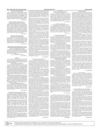 42 – sexta-feira, 10 de Junho de 2022	Diário do Executivo	 Minas Gerais
EXTRATO DE CONTRATO DO HOSPITAL
REGIONAL ANTÔNIO DIAS/FHEMIG
Espécie: Contrato firmado entre a FHEMIG/HRAD e a empresa
LUMINUS ELETRICIDADE GERADORES E SERVICOS EIRELI.
Objeto: Prestação de serviço de locação, instalação, transporte,
manutenção corretiva programada, corretiva emergencial e preventiva
das Plantas de Geração Alternativa (grupo motogerador GMG)
para o Hospital Regional Antônio Dias - HRAD/FHEMIG. Valor:
R$105.750,00 (total estimado) Vigência: 03 (três) meses, a partir da
publicação Número do Processo: 0518005 031/2022 Modalidade:
Pregão Eletrônico Dotação Orçamentária: 2271.10.302.045.4177-0001,
Objeto de gasto: 339039-19 F 10.1 Data de Assinatura: 26/05/2022.
6 cm -09 1647134 - 1
EXTRATO DE ACORDO DE COOPERAÇÃO TÉCNICA
PARA CONCESSÃO DE CAMPOS DE PRÁTICA E
TREINAMENTO PARA RESIDENTES - FUNDAÇÃO
HOSPITALAR DO ESTADO DE MINAS GERAIS - FHEMIG
ESPÉCIE:Acordo de Cooperação Técnica nº 32554655 que entre si
celebram a FUNDAÇÃO HOSPITALAR DO ESTADO DE MINAS
GERAIS – FHEMIG e o HOSPITAL E MATERNIDADE SANTA
RITA S/A,com o objetivo de promover o aprendizado técnico científico
de residentes.OBJETO:Constitui objeto do Acordo a conjugação de
esforços das partes para viabilizar campos de prática e treinamento
para profissionais regularmente matriculados em Programas de
Residência Médica e/ou em Área Profissional da Saúde, visando o
cumprimento do currículo determinado pelo Ministério da Educação
– MEC.VIGÊNCIA:60 (sessenta) meses, contados desta publicação.
SIGNATÁRIOS:Renata Ferreira Leles Dias e Reginaldo Teófanes
Ferreira de Araújo​.DATA DE ASSINATURA:08/06/2022.
4 cm -09 1646772 - 1
EXTRATO DE CONTRATOS E TERMOS
ADITIVOS DO HOSPITAL REGIONAL DE
BARBACENA DR. JOSÉ AMÉRICO/FHEMIG
Espécie: 1º Termo Aditivo ao contrato nº 9292064 firmado entre
a FHEMIG/HRBJA e a empresa DESINSETIZACAO CRUZ
MIRANDA LTDA - ME. Objeto: Prorrogar o contrato por 12 (doze)
meses e incluir no contrato a Cláusula “DA PROTEÇÃO DE DADOS
PESSOAIS”. Valor: R$ 7.900,00 (total estimado). Vigência: 17/09/22 a
16/09/23. Número do Processo: 0525005 230/2021 Modalidade: PREL.
Dotação Orçamentária: 2271.10.302.045.4063.0001 Objeto de gasto:
339039-61; IAG 0; F 10.1. Data de Assinatura: 09/06/2022.
3 cm -09 1647126 - 1
Secretaria de Estado de Educação
EXTRATO DO 1º TERMO ADITIVO AO CONTRATO
Nº 9291871​​
/2021, DE PRESTAÇÃO DE SERVIÇO,
firmado entre o ESTADO DE MINAS GERAIS, por meio da SEE/SRE
de Montes Claros e a empresa GILMAR FONSECA RODRIGUES -
ME - CNPJ: 24.510447/0001-79. Objeto: acréscimo e supressão de
valor-quantidade. Valor total: R$ 438.116,80. Assinatura 09/06/2022.
Signatários: pela contratada Gilmar Fonseca Rodrigues, pela contratante
Maria Levimar Viana Tupinambá.
SRE Montes Claros
Diretora – Maria Levimar Viana Tupinambá
3 cm -09 1646956 - 1
SRE/UBÁ
RETIFICAÇÃO
A Caixa Escolar Raymundo de Moraes Sarmento da Escola Estadual
José Alvarez Filho, para conhecimento dos interessados, torna sem
efeito o Processo Licitatório nº 06/2022 publicado no Minas Gerais e
no site da Secretaria de Educação no dia 03/06/2022 que seria no dia
15/06/2022, às 10:00 horas para aquisição de gêneros alimentícios com
recursos da alimentação escolar.
EXTRATO DE EDITAL ALIMENTAÇÃO
ESCOLAR – AGRICULTURA FAMILIAR
A Caixa Escolar Professora Efigênia Quintão da Escola Estadual
Governador Clóvis Salgado torna pública a Chamada Pública
Unificada nº 02/2022, para aquisição de gêneros alimentícios
diretamente da Agricultura Familiar e do Empreendedor Familiar
Rural conforme §1º do art.14 da Lei n.º 11.947/2009, Resoluções do
FNDE relativas ao Programa Nacional de Alimentação Escolar - PNAE
e Nota Técnica SEE nº 05/SEE/DIPC/2022. Os interessados (Grupos
Formais, informais ou Fornecedores Individuais) deverão apresentar a
documentação para habilitação e Projeto de Venda até 08/07/2022, às
9:00 horas, na sede da EE Governador Clóvis Salgado, localizada à Rua
do Ensino, 10- Centro – Presidente Bernardes, telefone (32) 35381102,
e-mail: escola.181421@educacao.mg.gov.br. Outras informações e
cópia do edital completo na sede da Escola Estadual Governador Clóvis
Salgado, no endereço e e-mail, acima citados, até o dia 07/07/2022,
às 17:00.
EXTRATO DE EDITAL ALIMENTAÇÃO ESCOLAR – PNAE
A CAIXA ESCOLAR MONSENHOR RODOLFO torna público, para
conhecimento dos interessados, que fará realizar no dia 22 de junho de
2022, às 09:00 horas, Processo licitatório 07 / 2022, Modalidade Convite
para aquisição de gêneros alimentícios com recursos da alimentação
escolar - PNAE. Os interessados poderão obter informações e cópia
do edital completo na sede da ESCOLA ESTADUAL MONSENHOR
RODOLFO, localizada à Rua Dr. Normando Ferreira Esteves, 20,
Bairro Centro - Ervália MG – CEP 36.555-000 – Telefone (32) 3554-
1175 ou por e-mail: escola.180912.financeiro@educação.mg.gov.br até
o dia 21/06/2022, Às 17:00 horas.
RECURSO: ALIMENTAÇÃO ESCOLAR – ESTADUAL
TERMO DE COMPROMISSO: 978840/2022
A Caixa Escolar Professora Celeste Batista Da Silva da Escola Estadual
Professor Cícero Torres Galindo, torna público, para conhecimento
dos interessados, que fará realizar no dia 22/06/2022, às 12:00 horas,
Processo licitatório 09 / 2022, Modalidade Convite para aquisição
de gêneros alimentícios com recursos da alimentação escolar. Os
interessados poderão obter informações e cópia do edital completo
por e-mail, no endereço: escola.181609@educacao.mg.gov.br até o dia
20/06/2022 às 12:00 horas.
10 cm -09 1646933 - 1
EXTRATOS DE EDITAIS PARAAQUISIÇÃO DE GÊNEROS
ALIMENTÍCIOS – SRE GOVERNADOR VALADARES
A Caixa Escolar Manoel Pedro Sales, torna público, para conhecimento
dos interessados, que fará realizar no dia 30/06/2022 às 14 h, Processo
Licitatório nº 07/2022, Modalidade Convite para Aquisição de gêneros
alimentícios com recurso PNAE. Os interessados poderão obter
informações e cópia do edital completo na sede da Escola Estadual
Machado de Assis localizado na Rua Bias Fortes, nº 26 – Centro
– Aimorés – CEP.35.200-000. Telefone (33)3267-1109, e-mail:
escola.41793@educacao.mg.gov.br. Até o dia 29/06/2022 às 18:00
horas.
A Caixa Escolar Manoel Pedro Sales, torna público, para conhecimento
dos interessados, que fará realizar no dia 14/07/2022 às 14 h, Processo
Licitatório nº 08/2022, Modalidade Convite para Aquisição de gêneros
alimentícios com recurso QESE. Os interessados poderão obter
informações e cópia do edital completo na sede da Escola Estadual
Machado de Assis localizado na Rua Bias Fortes, nº 26 – Centro
– Aimorés – CEP.35.200-000. Telefone (33)3267-1109, e-mail:
escola.41793@educacao.mg.gov.br. Até o dia 13/07/2022 às 18:00
horas.
ACaixaEscolarRodolfoCustódioFerreira,CNPJnº20.800.678/0001-66
torna público, para conhecimento dos interessados, que fará realizar
no dia 20/06/2022 às 09:00 horas, Processo Licitatório nº 06/2022,
Modalidade Convite para Aquisição de Gêneros Alimentícios com
recursos Da Alimentação Escolar, fonte Vinculados. Os interessados
poderão obter informações e cópia do edital completo na Escola
Estadual Agripino Vilas Novas, localizado na Avenida Sebastião
Marcelino, 553 – Centro – Fernandes Tourinho-MG – CEP.35.135-000.
Telefone (33) 3237-1160, e-mail: escola.42820@educacao.mg.gov.br,
até o dia 17/06/2022 às 17:00 horas.
A Caixa Escolar Prof. Lineu de Almeida Calhau torna público, para
conhecimento dos interessados, que fará realizar no dia 17/06/2022 às
09:00 horas, Processo licitatório nº 14/2022 Modalidade convite para
aquisição de gêneros alimentícios HORTIFRUTIGRANJEIROS com
recursos do QESE. Os interessados poderão obter informações e cópia
do edital completo pelo e-mail: escola.41785@educacao.mg.gov.br até
o dia 21/06/2022 às 22:00h
A Caixa Escolar Prof.º Nilton Fernandes da Silva torna público, para
conhecimento dos interessados que fará realizar no dia 17/06/2022
às 14:00 horas, Processo licitatório nº 03/2022, Modalidade Convite
Termo de Compromisso Estadual e Federal para aquisição de Gêneros
Alimentícios com recursos do PNAE. Os interessados poderão obter
informações e cópia do edital completo na sede da Escola Estadual
Prof.ª Elge Renan Braga, localizada na Praça São Judas Tadeu, nº53
São Sebastião do Bugre, Coroaci/MG – CEP 39712-000 – e-mail:
escola.267228@educacao.mg.gov.br até o dia 17/06/2022 às 13:00
horas.
A Caixa Escolar Levindo Valadares da Fonseca torna público, para
conhecimento dos interessados, que fará realizar no dia 21/06/2022 às
09:00 horas, Processo licitatório nº 02/2022, Modalidade: CONVITE
para Aquisição de Gêneros alimentícios com recursos do PNAE. Os
interessados poderão obter informações e cópia do edital completo
na sede da EE “Levindo Valadares da Fonseca” – localizada na Rua
Coronel Farias, 218, Centro, Galileia/MG, CEP 35.250 - 000 – Telefone
(33) 3244-1325, e-mail: escola.42935@educacao.mg.gov.br até o dia
20/06/2022 às 18:00 horas.
A Caixa Escolar Levindo Valadares da Fonseca torna público, para
conhecimento dos interessados, que fará realizar no dia 21/06/2022 às
10:00 horas, Processo licitatório nº 01/2022, Modalidade: CONVITE
para Aquisição de Gêneros alimentícios com recursos do QESE. Os
interessados poderão obter informações e cópia do edital completo
na sede da EE “Levindo Valadares da Fonseca” – localizada na Rua
Coronel Farias, 218, Centro, Galiléia/MG, CEP 35.250 - 000 – Telefone
(33) 3244-1325, e-mail: escola.42935@educacao.mg.gov.br até o dia
20/06/2022 às 18:00 horas.
A Caixa Escolar Mary Leal De Paula, CNPJ nº 19.634.195/0001-50,
torna público, para o conhecimento dos interessados, que fará realizar
no dia 20/06/2022, às 15:30 horas, processo licitatório nº 11/2022,
modalidade CONVITE para Aquisição de Gêneros Alimentícios
- Merenda Escolar, com recurso QESE. Os interessados poderão
obter informações e cópia do Edital completo na sede da E.E. Maria
Guilhermina Pena, localizada na Rua Orlando Vaz, nº420, Centro,
no município de Conselheiro Pena, Minas Gerais, CEP: 35240-000,
Telefone nº (33) 3261-1572, e-mail: escola.42145@educacao.mg.gov.
br, até o dia 20/06/2022 às 15:00 horas.
A Caixa Escolar Maria de Lemos Matos torna público, para
conhecimento dos interessados, que fará realizar no dia 22/06/2022, às
15:00 horas, Processo Licitatório nº 03/2022 Modalidade Convite para
aquisição de gêneros alimentícios com recurso de contrapartida (QESE)
para alimentação escolar. Os interessados poderão obter informações e
cópia do edital completo na sede da E. E. Luiz de Camões, localizada na
Avenida Amazonas, nº 1278, Centro, Tumiritinga – MG, CEP: 35125-
000 – Telefone (33) 32351187, e-mail: escola.45730@educacao.
mg.gov.br até o dia 22/06/2022, às 14:30 horas.
A Caixa Escolar Dona Adelaide Malzone Hugo, torna público, para
conhecimento dos interessados, que fará realizar no dia 22/06/2022
às 16:00h, Processo Licitatório nº 04/2022, Modalidade: Convite,
para Aquisição de Gêneros Alimentícios com recursos do PNAE. Os
interessados poderão obter informações e cópia do Edital completo,
solicitando através do e-mail: escola.43117@educacao.mg.gov.br até
o dia 22/06/2022 às 15: 00 horas.
A Caixa Escolar Dona Adelaide Malzone Hugo, torna público, para
conhecimento dos interessados, que fará realizar no dia 22/06/2022
às 16:30h, Processo Licitatório nº 05/2022, Modalidade: Convite,
para Aquisição de Gêneros Alimentícios com recursos do PNAE. Os
interessados poderão obter informações e cópia do Edital completo,
solicitando através do e-mail: escola.43117@educacao.mg.gov.br até
o dia 22/06/2022 às 15:00 horas.
21 cm -09 1647009 - 1
CHAMADAS PÚBLICAS DAAGRICULTURA
FAMILIAR – SRE PONTE NOVA
ACaixa EscolarAlfredo do Carmo realiza Chamada Pública nº 03/2022
para Aquisição de Gêneros Alimentícios da Agricultura Familiar,
do Empreendedor Rural ou de suas organizações para Alimentação
Escolar. Os Grupos Formais e Informais deverão apresenta a
documentação prevista artigo 27 da Resolução CD/FNDE nº 04/2015,
para habilitação e Projeto de Venda até o dia 30/06/2022, às 10:00h,
na EE Alfredo do Carmo, localizada na Praça João Pinheiro n° 161 –
Centro –Amparo do Serra – MG - CEP 35.444-000 – Telefone (31) 3895
5194, e-mail: escola.128279@educacao.mg.gov.br. Os quantitativos
e gêneros alimentícios estão disponíveis na página da Internet: http://
agriculturafamiliar.educacao.mg.gov.br.
A Caixa Escolar Presidente Tancredo Neves realiza Chamada Pública
nº 02/2022 para Aquisição de Gêneros Alimentícios da Agricultura
Familiar, do Empreendedor Rural ou de suas organizações para
Alimentação Escolar. Os Grupos Formais e Informais deverão
apresentar a documentação prevista artigo 27 da Resolução CD/FNDE
nº 26/2013, para habilitação e Projeto de Venda até o dia 28/06/2022,
às 09:00 horas, na E.E. Presidente Tancredo Neves, localizada na Praça
São Vicente de Paulo, 114- Centro – Dom Silvério Telefone (031) 3857-
1252, e-mail: escola.128678@educacao.mg.gov.br .Os quantitativos e
gêneros alimentícios estão disponíveis na página da Internet: http://
agriculturafamiliar.educacao.mg.gov.br.
LICITAÇÕES – SER PONTE NOVA
A Caixa Escolar “Maria Nazaré” torna público, para conhecimento
dos interessados, que fará realizar no dia 07/07/2022 às 10h, Processos
licitatórios de números 08/2022 e 09/2022, Modalidade Convite, para
aquisição de gêneros alimentícios com recursos daAlimentação Regular
Estadual - QESE. Os interessados poderão obter informações e cópia do
edital