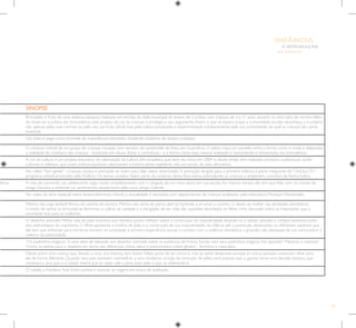 93
E INTEGRAÇÃO
DE GRUPO
INFÂNCIA
SINOPSE
Brincantes é fruto de uma extensa pesquisa realizada em escolas da rede municipal de ensino de Curitiba, com crianças de 3 a 11 anos, durante os intervalos de recreio.Além
de observar a prática das brincadeiras, este projeto dá voz às crianças e privilegia o seu argumento.Assim, o que se espera é que a comunidade escolar reconheça a si própria
não apenas pelas suas normas ou pelo seu currículo oficial, mas pela cultura produzida e experimentada cotidianamente pela sua comunidade, da qual as crianças são parte
essencial.
Um índio é pego numa torrente de experiências estranhas, revelando mistérios de tempo e espaço.
O universo infantil de um grupo de crianças iniciadas num terreiro de candomblé de Keto, em Guarulhos. O piloto traça um paralelo entre a forma como é vivida e elaborada
a realidade do cotidiano das crianças - mostrada em rituais, festas e cerimônias - e a forma como esta mesma realidade é interpretada e reinventada nas brincadeiras.
A cor da cultura é um projeto educativo de valorização da cultura afro-brasileira, que teve seu início em 2004 e, desde então, tem realizado produtos audiovisuais, ações
culturais e coletivas que visam práticas positivas, valorizando a história deste segmento sob um ponto de vista afirmativo.
No vídeo “Tem gente” - crianças, música e animação se unem para falar sobre diversidade.A animação dirigida para a primeira infância é parte integrante do “UniDuniTV”,
programa infantil produzido pela Multirio. Os temas variados fazem parte do universo desta faixa etária, estimulando as crianças a ampliarem conceitos de forma lúdica.
ência A vida de Leonardo, um adolescente cego, muda completamente com a chegada de um novo aluno em sua escola.Ao mesmo tempo, ele tem que lidar com os ciúmes da
amiga Giovana e entender os sentimentos despertados pelo novo amigo Gabriel.
No vídeo da série especial sobre desenvolvimento infantil, a sexualidade é abordada com depoimentos de crianças analisados pela educadora Monique Deheinzelin.
Menina não joga futebol! Brinca de casinha de boneca. Menina não senta de perna aberta! Aprende a arrumar a cozinha. O dever da mulher nas atividades domésticas,
o modo de sentar, as brincadeiras femininas, o cultivo da vaidade e a obrigação de ser mãe são questões abordadas no filme. Uma discussão sobre as imposições que a
sociedade traz para as mulheres.
O desenho animado Minha vida de João incentiva que homens jovens reflitam sobre a construção da masculinidade, levando-os a adotar atitudes e comportamentos livres
dos estereótipos do machismo. O filme apresenta a história de João e a construção de sua masculinidade, da infância até a juventude, destacando os diferentes aspectos que
ele tem que enfrentar para tornar-se homem na sociedade: a primeira experiência sexual, o contato com a violência doméstica, a gravidez não planejada de sua namorada e a
vivência da paternidade.
“Os padrinhos mágicos” é uma série de televisão em desenho animado sobre as aventuras deTimmyTurner, com seus padrinhos mágicos. No episódio “Meninos e meninas”
Timmy se atenta para o respeito em torno das diferenças, mitos, tabus e preconceitos sobre gênero - feminino e masculino.
Fábula sobre uma criança que, devido a uma rara doença, tem barba. Felipe gosta de ser como é, mas se sente deslocado porque as outras pessoas costumam olhar para
ele de forma diferente. Quando seus pais resolvem submetê-lo a uma moderna cirurgia de remoção de pêlos, será preciso que o garoto tome uma decisão drástica, que
mostrará a seus pais e à cidade inteira que às vezes vale a pena lutar pelo o que se realmente é.
O cabelo, a fronteira final. Entre caretas e escovas, as viagens em busca de aceitação.
 