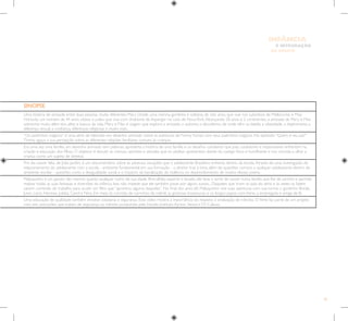 95
E INTEGRAÇÃO
DE GRUPO
INFÂNCIA
SINOPSE
Uma história de amizade entre duas pessoas muito diferentes: Mary Dinkle, uma menina gordinha e solitária, de oito anos, que vive nos subúrbios de Melbourne, e Max
Horovitz, um homem de 44 anos, obeso e judeu que vive com síndrome de Asperger no caos de NovaYork.Alcançando 20 anos e 2 continentes, a amizade de Mary e Max
sobrevive muito além dos altos e baixos da vida. Mary e Max é viagem que explora a amizade, o autismo, o alcoolismo, de onde vêm os bebês, a obesidade, a cleptomania, a
diferença sexual, a confiança, diferenças religiosas e muito mais.
“Os padrinhos mágicos” é uma série de televisão em desenho animado sobre as aventuras deTimmyTurner, com seus padrinhos mágicos. No episódio “Quem é seu pai?”
Timmy aguça a sua percepção sobre as diferentes relações familiares comuns às crianças.
Era uma vez uma família, um desenho animado sem palavras, apresenta a história de uma família e os desafios cotidianos que pais, cuidadores e responsáveis enfrentam na
criação e educação dos filhos. O objetivo é discutir as crenças, opiniões e atitudes que os adultos apresentam diante do castigo físico e humilhante e nos convida a olhar a
criança como um sujeito de direitos.
Pro dia nascer feliz, de João Jardim, é um documentário sobre as adversas situações que o adolescente Brasileiro enfrenta dentro da escola.Através de uma investigação do
relacionamento do adolescente com a escola - ambiente fundamental em sua formação - o diretor traz à tona, além de questões comuns a qualquer adolescente dentro do
ambiente escolar - questões como a desigualdade social e o impacto da banalização da violência no desenvolvimento de muitos desses jovens.
Maluquinho é um garoto tão menino quanto qualquer outro de sua idade. Brincalhão, esperto e levado, ele teve a sorte de nascer numa família que lhe dá carinho e permite
realizar todas as suas fantasias e diversões da infância. Isso não impede que ele também passe por alguns sustos... Daqueles que tiram os pais do sério e às vezes os fazem
saírem correndo do trabalho para acudir um filho que “aprontou alguma daquelas”. No final dos anos 60, Maluquinho vive suas aventuras com sua turma: o gordinho Bocão,
Junin, Lúcio, Herman, Julieta, Carol e Nina. Em meio às corridas de carrinhos de rolimã, as gostosas travessuras e os longos papos com Irene, a empregada e amiga de fé.
Uma educação de qualidade também envolve cidadania e segurança. Esse vídeo mostra a importância do respeito à sinalização de trânsito. O filme faz parte de um projeto
com seis animações que tratam de segurança no trânsito produzidas pela Honda, Instituto Ayrton Senna eTV Cultura.
 