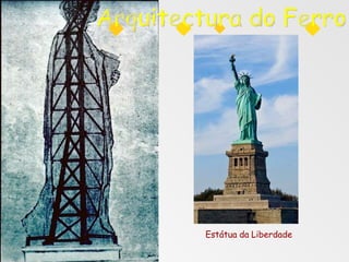 Estátua da Liberdade
 