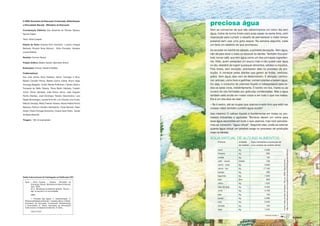 preciosa água
                                                                	
© 2008. Secretaria de Educação Continuada,...