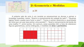 2- Geometria e Medidas 
p.34 
 
