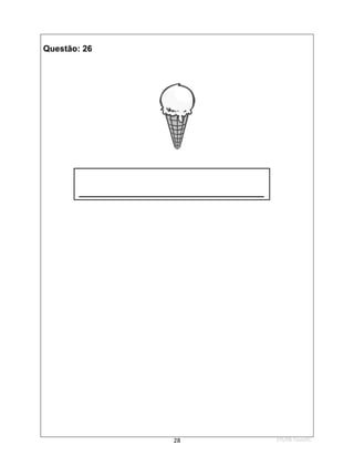 1ºS/08-Teste01
28
Questão: 26
_____________________
 