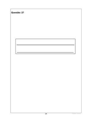 1ºS/08-Teste01
29
Questão: 27
______________________________________________
 
