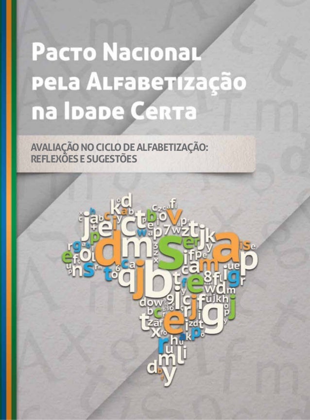 AVALIAÇÃONOCICLODEALFABETIZAÇÃO:REFLEXÕESESUGESTÕES 