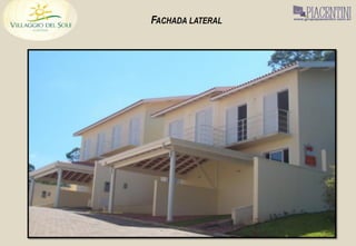 FACHADA LATERAL
 