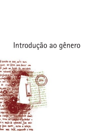 Introdução ao gênero
 