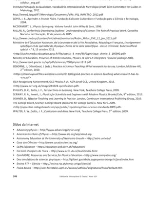 202 Editável e fotocopiável © Texto | Novo 10 F
Guia de exploração do recurso «Atividade – Trabalho do peso» Pág. 24
Metas
curriculares
Energia e sua conservação
Energia e movimentos
1.7 Identificar trabalho como uma medida da energia transferida entre sistemas por
ação de forças e calcular o trabalho realizado por uma força constante em
movimentos retilíneos, qualquer que seja a direção dessa força, indicando
quando é máximo.
Sugestões
de exploração
por secção
ͻ Consolidar os conhecimentos adquiridos.
Possíveis
modalidades
de aplicação
ͻ O recurso pode ser explorado pelo professor, projetando-o para a turma,
explorado individualmente ou em grupo pelos alunos.
 