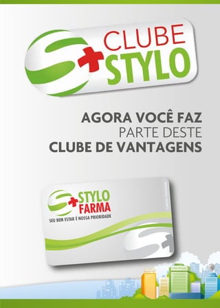 AGORA VOCÊ FAZ
         PARTE DESTE
CLUBE DE VANTAGENS
 