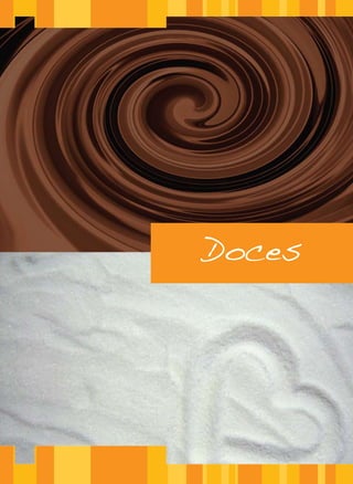 Doces
 