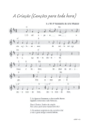 EBF • 73
A Criação (Canções para toda hora)
 