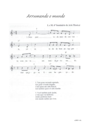 EBF • 75
Arrumando o mundo
 