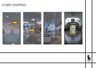 O GRIFF SHOPPING:
Lampadas queimadas
Escada
Entrada 2º PAV
 