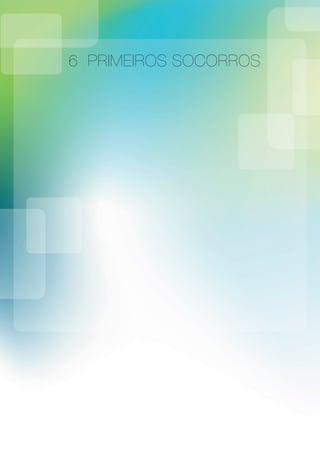 6 PRIMEIROS SOCORROS
 