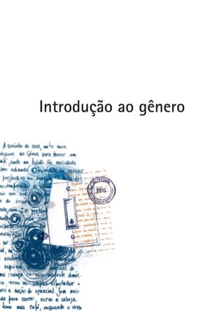 Introdução ao gênero

 