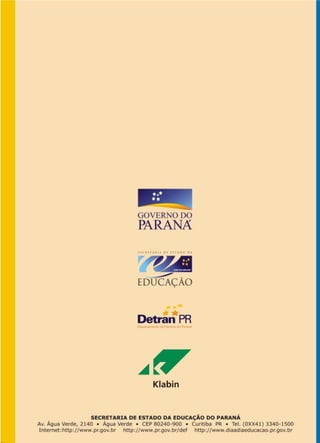 unidade 10 a criança no trânsito 
Secretaria de Estado da Educação do Paraná / Departamento de Ensino Fundamental 
2. Pinte de vermelho a palavra que indica o nome de um animal. 
3. Agora, trocando duas letras: 
P A C A ____________ 
T A __ A ____________ 
__ A __ A ____________ 
__ A __ A ____________ 
4. Por que a criança pequena não deve andar de bicicleta nas ruas? 
5. Onde é permitido que ela ande de bicicleta? Por quê? 
6. Além de sempre verificar os freios da bike, é necessário 
7. Na palavra C A P A C E T E 
a) Encontre a palavra que indica o que usamos nos dias de chuva 
b) Se invertermos as sílabas da palavra C A P A temos uma 
181 
nova palavra 
c) Você sabe o que é PACA? Pesquise. 
8. Procure no texto palavras com: 
1 sílaba (3 letras) S M 
2 sílabas (4 letras) D V 
3 sílabas (8 letras) T R N S T 
4 sílabas (9 letras) B C C L T 
4 sílabas (8 letras) C P C T 
9. Destaque as consoantes da palavra abaixo: 
S E M P R E 
 