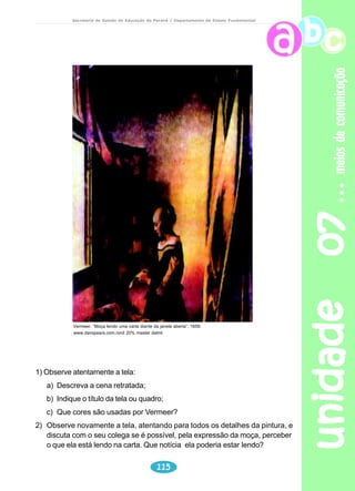 adolescência 
Secretaria de Estado da Educação do Paraná / Departamento de Ensino Fundamental 
Adolescer 
Adolescer é coisa tão complicada que a própria palavra vem 
de doer, de adoecer. Exagero dos romanos, que criaram no seu latim 
a palavra adolescentia com essa ambigüidade? Nem tanto. Toda a 
literatura sobre o tema (que só nos últimos 50 anos deve pesar 
toneladas) converge em certas questões, destacadas pela psicologia, 
pela sociologia e por todas as outras ciências que estudam o 
comportamento humano. 
Questões sobre a transição, a aventura de cada descoberta, o 
desabrochar da sexualidade, as mudanças corporais e o imenso salto 
intelecto com o acúmulo de informações sobre o mundo que marca 
essa etapa. 
Mas questões também sobre as responsabilidades crescentes 
unidade 05 96 
e a luta pela autonomia, os conflitos domésticos e entre gerações, os 
conflitos com o outro e consigo mesmo. 
E isso não é tudo: a inserção nas regras do jogo do mundo adulto 
(e a inevitável contestação a essas regras) vem acompanhada pela 
perda das facilidades da infância e a perplexidade diante da vida 
que se entreabre, com suas promessas de delícias e ameaças. 
Daí a chamada crise da adolescência, cheia de inseguranças e 
de espinhas na cara. 
Por tudo isso, os adolescentes costumam se sentir 
incompreendidos pelos mais velhos (na maior parte das vezes, diga-se 
de passagem, com toda razão) e adotam comportamentos 
legítimos no interior da “turma”, onde cada passo é compartilhado e a 
confiança é incondicional. 
O adolescente é um bicho ético, que detesta a hipocrisia: está 
procurando, em cada experiência nova, um fundamento da arte de 
viver. Para isso, a verdade é essencial. Cada experiência é decisiva 
porque ele sabe que em cada escolha está se construindo como 
pessoa. Tudo tem que ser falado, dissecado em miúdos. 
Afinal, a vida é uma festa, mas uma festa cheia de mistérios. 
MARIANA, Maria. Confissões de adolescente. Rio de Janeiro: Relume Dumará, 
1992. p. 5 -6. 
 