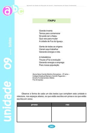 vida urbana 
Secretaria de Estado da Educação do Paraná / Departamento de Ensino Fundamental 
unidade 06 108 
Cartunista Edvaldo Alves de Almeida - Pixote 
Pra começo de conversa 
Você conhece esses personagens? E o lugar onde eles estão? O que você 
acha que eles estão fazendo nesse lugar? Estão se referindo a quê? 
Nesta unidade você vai saber um pouco mais sobre a vida na cidade, lugar 
que atrai pessoas que buscam uma vida melhor. Porém, na maioria das vezes, 
essas pessoas se surpreendem com o que lá encontram. 
Professor 
Encaminhe a leitura silenciosa do cartum. 
Dê algumas informações sobre cartum. 
Explore a imagem: 
Quem são os personagens? 
Onde eles estão? 
O que estão fazendo? 
O que estão dizendo? 
 