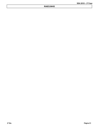 SSA 2018 – 3ª Fase
2º Dia Página 31
RASCUNHO
 