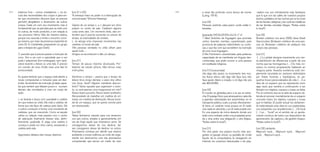 224 225
[voz 01 e 02]
“A ameaça maior ao poder é a interrupção da
comunicação.” (Donna Haraway)
Depois de um tempo L. e J. dançam em ritmo
próprio no centro da sala. Celebram alguma
coisa entre eles. Um momento lindo, eles en-
tendem que é preciso aumentar os vetores de
tempo, as intensidades de contato.
L. se alonga e/ou improvisa movimentos nas
cadeiras no fundo da sala.
Três pessoas sentadas no chão olham para
aquilo tudo…
Amigos se reconhecem e dão um abraço.
[voz 01]
Tempo de pausa máxima alcançada. Por-
tadores de celular iphone. Não temos mais
instruções.
Sentimos o tempo – parece que o tempo da
leitura ficou longo demais, o peso dos olhos
nos livros. Será? Alguém manifesta descon-
forto? Talvez aquelas que organizam o even-
to, ou será apenas uma insegurança em nós?
Nosso teatro precário. Nosso teatro-antiteatro.
Necessidade de trabalhar em matéria de en-
tropia, em matéria de destruição. Nossa toma-
da de um espaço, que se queria convite para
ser atravessado.
[voz 02]
Talvez tenhamos nascido para nos amarmos
uns aos outros, simples e genuinamente, em
vez de fingir aquilo que chamamos amor. Se
conseguirmos deixar de nos destruir, tal-
vez consigamos deixar de destruir os outros.
Precisamos começar por admitir que mesmo
aceitando a nossa violência, ao invés de cega-
mente nos destruirmos com ela, precisamos
compreender que temos um medo de viver
estamos fora – somos mediadores –, na es-
cuta das necessidades dos corpos e para evi-
tar que movimentos efusivos (que se precisa
permitir) atrapalhem o dinamismo de outros
corpos. Cada um com seu movimento, mas é
fundamental que se perceba que se está com
os outros, de modo produtivo, e em relação a
seu processo íntimo. Não de maneira reativa,
porque isso assusta e limita o encontro consi-
go mesmo, por meio da presença espectral do
outro (D. G. Castañeda, preparando um grupo
para a terapia de Lygia Clark).
C. percebe que é preciso passar a instrução de
novo. Tem a ver com a opacidade que a voz
pode ir adquirindo (tom embargado, sem varia-
ções) durante a leitura ou uma fala. É preciso
um convite, de novo. Então mais uma fala foi
acrescentada:
Eu queria lembrar que o espaço está aberto a
novas composições e inclusive para ser des-
truído. Se lembrem da instrução já dada: aque-
les que sentem que falaram pouco e ouviram
demais são convidados a criar um corpo de
ação.
J. se levanta e lança com suavidade a cadeira
em que estava ao chão. Ela roda a cadeira, de
forma que ela fique de cabeça para baixo. Ela
e outros começam a formar uma montanha de
cadeiras, que vai crescendo. Como se aquela
calma ou relação mais passiva com o centro
da sala/ação finalmente tivesse sido, defini-
tivamente, quebrada. S. pega uma cadeira e
começa a andar em ritmo calmo, arrastando a
cadeira pela sala.
Agachados debaixo das mesas, dizemos:
-station nos son infinitamente más familiares
que lo que son las calles de nuestros propios
barrios, poblados en las noches por la luz lunar
de las farolas callejeras y las cortinas metálicas
de las tiendas cerradas (tiqqun, “Notas sobre
lo local”).
[voz 02]
Brotam coletivos nos anos 2000, disse Giseli
Vasconcelos. Brotavam coletivos de uma pes-
soa só. Brotavam coletivos de pedaços dos
corpos das pessoas.
[voz 01]
(…) Lo global designa meramente una cier-
ta distribución de diferencias a partir de una
norma que las homogeniza. (…) Es más, no-
sotros no vivimos propiamente hablando en
ninguna parte. Nuestra existencia está sim-
plemente recortada en sectores delimitados
por líneas horarias y topológicas, en pe-
queños trozos personalizados de vida. (…) La
idea de un espacio que se representa como
algo vacío que vendría a continuación a ser
llenado con objetos, cuerpos y cosas, es falsa.
Por el contrario, ésa es la idea de espacio ob-
tenida al remover mentalmente de un espacio
concreto todos los objetos, cuerpos y cosas
que lo habitan. El poder actual ha ciertamen-
te materializado esta idea en sus explanadas,
sus autopistas, sus arquitecturas. (…) El local
(…) es… “local”, en el sentido de un ajusta-
miento continuo de todos sus dispositivos de
aprehensión, de captura y de gestión (tiqqun,
“Notas sobre lo local”).
[voz 02] cantando
Maynumi wyrá… Maynumi wyrá… Maynumi
wyrá… Maynumi wyrá…
e amar tão profundo como temos de morrer
(Laing, 1974).
[voz 02]
Pessoas vestindo calça jeans: vocês estão li-
beradas.
[gravação 04] GLOS·SO·LA·LI·A // sf
1 Med. Distúrbio de linguagem que acomete
certos doentes mentais, caracterizado pela
pronúncia de palavras indecifráveis ou confu-
sas, o que faz com que acreditem na invenção
de uma nova linguagem.
2 Rel. Fenômeno caracterizado pela pretensa
capacidade de se manifestar em línguas des-
conhecidas, que pode ocorrer a uma pessoa
em exaltação religiosa.
[voz 01] (sussurrada)
não diga não, assim, no movimento. tem mui-
tos fluxos ativos, não diga não faça isso, não
faça aquilo. libere a criação. e só diga não pra
ele: #ELENÃO.
[voz 02]
El mundo se globaliza, pero a la vez se estre-
cha. El paisaje físico que atravesamos cada día
a grandes velocidades (en automóviles, en el
transporte público, a pie, a prisa), efectivamen-
te tiene un carácter irreal porque en él nadie
vive nada en absoluto, y en él nada puede vivir.
Es una especie de micro-desierto donde uno
está como exiliado, entre una propiedad priva-
da y otra, entre una obligación y otra (tiqqun,
“Notas sobre lo local”).
[voz 01]
Por otra parte, nos parece mucho más aco-
gedizo el paisaje virtual. La pantalla de cristal
líquido de la computadora, la navegación en
Internet, los universos televisuales o de play-
 