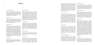 230 231
BENJAMIN SEROUSSI
Nascido na França, em 1980. Atua como curador, editor
e gestor cultural. Atualmente, é diretor executivo da Casa
do Povo (São Paulo, SP). Mestre em Sociologia pela
École Normale Supérieure e École des Hautes Études
en Sciences Sociales e mestre em gestão cultural por
Sciences-Po, foi diretor de programação do Centro da
Cultura Judaica (2009-12), curador associado da 31ª
Bienal de São Paulo (2013-14), curador-chefe do projeto
Vila Itororó Canteiro Aberto (2014-18) e coordenador de
COINCIDÊNCIA – Intercâmbios Culturais Suíça-América
do Sul, programa trienal realizado pela Pro Helvetia,
Fundação Suíça para a Cultura (2017-2019).
CÍCERO PORTELLA
Nascido em Brasília, em 1986. Arquiteto-urbanista com
breve experiência profissional em Brasília e São Paulo
antes de trocar o escritório pelo estudo de estética (no seu
sentido mais amplo, não limitado à filosofia da arte). Possui
mestrado em Estética Anticolonial, trabalho escrito entre
Brasília e Salvador (UnB/UFBA) e terminado em 2018.
Alguns meses em Lisboa estudando dança e movimento
no c.e.m (centro em movimento). Hoje, reside no Rio de
Janeiro.
COSME FELIPPSEN
Guia de turismo, morador do Morro da Providência,
realiza guiamentos pelo morro abrangendo temas como:
segurança pública, cultura, racismo, direito à cidade e
muitos outros.
CHANG CHI CHAI
Nascida em Taiwan e naturalizada brasileira, moradora
do Rio de Janeiro, é mestre em Linguagens Visuais
pelo PPGAV-EBA-UFRJ. Sua compreensão do tempo,
dos lugares, das passagens, do exílio e da solidão
encontra, nos cruzamentos e contaminações das
culturas, uma certa desmedida, uma abertura para algo
ALESSANDRA VANNUCCI
Professora de Direção Teatral e de Fotografia na ECO/
UFRJ, onde coordena o Laboratório de Estética e Politica.
Também leciona na pós-graduação em Artes da Cena.
Dramaturga e diretora. Publicou os livros Crítica da razão
teatral (2004), Uma amizade revelada (2005), Un baritono
ai tropici (2007), A missão italiana (2014).
ALINE PORTUGAL
Doutoranda em Comunicação e Cultura pela UFRJ e
mestre em Comunicação pela UFF, na linha Estudos de
Cinema e Audiovisual. Diretora, roteirista e integrante da
Mirada Filmes, seus trabalhos circularam por festivais
como IDFA, Cartagena, Montevidéu, Festival do Rio,
Mostra de Tiradentes, entre outros.
AMANDA COSTA
Carioca, nascida em 1985, é artista, arquiteta, urbanista e
poeta. É atraída pelo ambiente construído, quer percorrer
o triz da relação entre a criação dos espaços e suas
subjetividades, com atitudes visuais, arquitetônicas e
intermitentes. Publicou o livro ser é star e os livretos Ppk
danada e Mestiçagem e Merci. Realiza trabalhos como:
Shopchão é show: lixo de artista (Rio e São Paulo, 2018-
19); Bandeira nova (Salão Vermelho de Arte Degenerada,
Atelier Sanitário, Rio, 2019); Vagalight (residência São
João, 2018); Eu te vi (galeria Brevemente, Oficinas
do Convento, Montemor-o-Novo, Portugal, 2017);
Shopchão é show (Coisa Pública, Despina, Rio, 2016);
Cangotes (Residência Nuvem, V. Mauá, 2015; Ses’art
Lab, Les Berges de Seine, Paris, 2014; Tokyo Design
Week, Japão, 2011).
AYLA TAVARES
Mestranda em Artes Visuais pelo PPGAV/EBA/UFRJ na
linha de pesquisa em Linguagens Visuais e bacharel em
Design (Comunicação Visual) pela PUC Rio. Atua como
artista visual e pesquisadora.
biografias ÉRICO ARAÚJO LIMA
Doutor em Comunicação pela UFF, na Linha de Estudos
de Cinema e Audiovisual, e pela Paris 3, em Estudos
CinematográficoseAudiovisuais.MestreemComunicação
pela UFC (linha de Fotografia e Audiovisual) e graduado
em Comunicação Social também pela UFC, atualmente é
professor substituto no Instituto de Cultura e Arte da UFC.
FREDERICO BENEVIDES
Doutorando em Linguagens Visuais pelo PPGAV/EBA/
UFRJ e mestre em Estudos de Cinema e Audiovisual pela
UFF, onde foi professor substituto entre 2015 e 2016.
Teve seus trabalhos exibidos em vários festivais, como
Berlinale e Oberhausen. Realizou a montagem de filmes
como Era uma vez Brasília, de Adirley Queirós, Sol alegria,
de Tavinho Teixeira, e Tremor, de Ricardo Alves Júnior,
premiado com melhor montagem no Festival de Brasília.
LAURA BUROCCO
Pós-doutoranda em Linguagens Visuais no PPGAV-
UFRJ, é doutora em Comunicação e Cultura pelo
PPGECO/UFRJ, com estágio doutoral no WITS City
Institute, Universidade de Witwatersrand, Joanesburgo.
Tem mestrado em Built Environment (MBE Housing)
pela Universidade de Witwatersrand, Joanesburgo, pós-
graduação em Sociologia Urbana pela Universidade
do Estado do Rio de Janeiro (UERJ), especialização
em Políticas Internacionais e Desenvolvimento pela
Universidade de Roma, licenciatura em Direito pela
UniversidadeEstadualdeMilão.Atuanoensino,pesquisae
curadoria nas áreas de estudos urbanos e culturais, dentro
de uma abordagem teórica decolonial. Entre 2012 e 2018
desenvolveu um projeto de pesquisa e prática artistica nas
cidades de Johannesburg, Milão e Rio de Janeiro, com o
titulo “A trilogia da gentrificação” [gentrilogy.com]. Publica
em revistas e jornais acadêmicos sobre temas ligados às
suas áreas de pesquisa: capitalismo cognitivo e indústria
cultural, estudos culturais e gentrificação no Sul, crítica
institucional, diplomacia cultural, soft power e estudos
decoloniais.
LIVIA FLORES
Artista plástica e pesquisadora. Vive e trabalha no Rio de
Janeiro. Professora da Universidade Federal do Rio de
Janeiro, leciona no curso de Direção Teatral da Escola de
Comunicação e atua nos programas de pós-graduação
em Artes Visuais, da Escola de Belas Artes, e em Artes
que escapa de qualquer delimitação. Tendo iniciado seu
percurso artístico como pintora, vem estendendo suas
investigações a outras mídias, como vídeos, instalações
e intervenções urbanas e na paisagem, quase sempre
incorporando signos culturais diversos (entre os
quais chineses) e elementos naturais. Seus trabalhos
recentes debruçam-se sobre a noção de fronteiras –
físicas, culturais, políticas, simbólicas –, para transgredi-
las ou transcendê-las pela arte. Transgressões que nos
fazem refletir sobre a vida em comum, sobre a existência
de vários mundos no mundo.
CRISTINA DE PÁDULA
Artista visual e educadora. Atualmente é doutoranda
em Linguagens Visuais pela EBA/UFRJ e professora
na Escola sem Sítio. Desde 1995, trabalha produzindo
instalações, desenhos, fotografias e vídeos a partir
de uma mesma matéria de parafina negra. No ano
passado realizou duas exposições individuais, uma no
Paço Imperial e outra no Centro de Artes Hélio Oiticica.
Como educadora, já trabalhou na EAV-Parque Lage,
Casa França-Brasil, Museu do Açude, MAM-RIO. Foi
professora substituta na UERJ, no Instituto de Artes.
Coordena programas educativos de exposições e
desenvolve projetos de formação em museus desde
2010.
CRISTINA T. RIBAS
Também já foi L. De Laranja. É pesquisadora militante,
mãe, doutora institucionalizada. Reencontrou Lucas
na Greve Geral de 2017, logo depois de uns latidos
em uma oficina, parte de uma das continuidades do
Vocabulário Político para Processos Estéticos, projeto
no qual também trabalharam, em parte, juntos. Vem
aprendendo e praticando o Teatro do Oprimido e uns
feminismos transversais, que lhe atravessam, sem
dúvida. Concebeu a plataforma online Desarquivo.org,
para livre uso.
EDUARDO BRANDÃO PINTO
Doutorando em Comunicação e Cultura na UFRJ,
mestre pelo PPGAC/UFRJ e bacharel em Cinema e
Audiovisual pela UFF. Atuou com cinema e educação
no projeto Inventar com a Diferença. Como cineasta
realizou curtas, sendo o último Vazio do lado de fora,
exibido em diversos festivais, entre eles na Seleção
Oficial do Festival de Cannes (Cinéfondation) 2017.
 