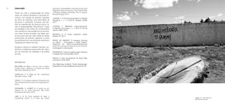 78 79
Imagem 10 – Arte urbana em
São Raimundo Nonato
patrimônio, materialidade e ressonância. Org. José
Reginaldo Santos Gonçalves, Nina Pinheiro Bitar
e Roberta Sampaio Guimarães. Rio de Janeiro:
MauadX/Faperj, 2013.
LUSTOSA, T. “A lenda da trava leiteira”. In: Revista
Periodicus, v. 1, n. 8 (2017). Salvador: UFBA,
2017.
LUSTOSA, T. “Manifesto traveco-terrorista”.
In: Revista Concinnitas, v. 1, n. 28 (17). Rio de
Janeiro: UERJ, 2016.
MALRAUX, A. O museu imaginário. Lisboa:
Edições 70, 2017.
MUSEU DO AMANHÃ. “A presença feminina
na ciência – homenagem a Niède Guidon”.
Disponível em: https://museudoamanha.org.
br/pt-br/a-presenca-feminina-na-ciencia-
homenagem-a-niede-guidon
PRAZERES, E. Crispim e a sétima virgem. Teresina:
Fundação Dom Quixote/SIEC, 2013.
PROUS, A. Artes pré-históricas do Brasil. Belo
Horizonte: C/Arte, 2007.
Xica Manicongo (coletivo). “Cordel Sertransneja”.
Disponível em: www.outraliteratura.com.br/?p=40 .
CONCLUSÃO
Tendo em vista a complexidade de visões
sobre um mesmo fenômeno, é possível en-
contrar, com relação às pinturas rupestres
da Serra da Capivara, uma diversidade de
discursos e produções humanas, que par-
tem de experiências de diversos povos, et-
nias e temporalidades. Reconhecer o lugar
da oralidade e dos modos de conhecimento
não científicos e não acadêmicos é reconhe-
cer outras formas de saber, que fazem par-
te dos povos que por maior parte do tempo
preservaram as pinturas rupestres, e muito
provavelmente em sua dimensão espiritual e
integrada aos fazeres da vida.
Escapa à ciência os saberes travestis, nor-
destinos e indígenas, porque eles são calca-
dos de vivências, de oralidade e de prática
da vida.
REFERÊNCIAS
BENJAMIN, W. Magia e técnica, arte e política:
ensaios sobre a literatura e a história da cultura.
São Paulo: Brasiliense, 2012.
CARVALHO, O. G. Rêgo de. Rio subterrâneo.
Petrópolis: Vozes, 1995.
JESUS, J. G. A verdade cisgênero. Disponível em:
http://blogueirasfeministas.com/tag/jaqueline-
jesus/
KOPENAWA, D.; ALBERT, B. A queda do céu:
palavras de um xamã Yanomami. São Paulo:
Companhia das letras, 2015.
LIMA, A. G. M. “Uma biografia do kàjre, a
machadinha Krahô”. In: A alma das coisas:
 