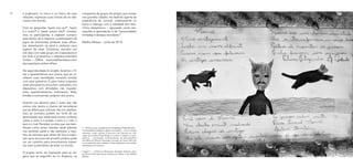 90 91
Imagem 1: André Monteiro.
companhia de grupos de amigos que moram
nas grandes cidades, me fazendo agente da
experiência de conviver coletivamente no
barco e interagir com a realidade dos ribei-
rinhos amazônicos – aguçando novas per-
cepções e aprendendo a ter “necessidades
limitadas e desejos recicláveis1
”.
Martha Niklaus – junho de 2019
1 Subverto, aqui, as palavras do antropólogo Philipe Descola –
“necessidades limitadas e dejetos recicláveis” – no livro Outras
naturezas, outras culturas. O encontro com Descola, por indi-
cação da curadora Paula Borghi e no texto O velado e a trans-
parência – cosmologias contemporâneas, da arte-educadora
Ana Maria de Oliveira Alvarenga, convergiu de forma fértil com
os pensamentos que norteiam minhas pesquisas como artista,
educadora e ser humano.
Imagem 7 – História do Moanã por Elizandra Godinho, aluna
da Escola Municipal Nossa Senhora de Fátima. Foto: Martha
Niklaus
e pudessem, no micro e no macro de suas
relações, expressar suas formas de se rela-
cionar com mundo.
Com as perguntas “quem sou eu?”, “quem
é o outro?” e “quem somos nós?”, convida-
mos os participantes a viajarem conosco
para dentro de si mesmos, a participarem de
jogos de entrevistas, pintarem suas silhue-
tas, desenharem na areia e visitarem seus
lugares de estar. Estivemos reunidos por
oito dias com cada grupo, em Copacabana e
em Anã, e produzimos o videodocumentário
Online – Offline. www.marthaniklaus.com/
documentario-online-offline
Na segunda etapa do projeto, levamos o fil-
me e apresentamos aos jovens, que ao re-
velarem suas identidades tomaram contato
com seus parceiros. E, para nossa surpresa,
onde pensávamos encontrar contrastes, nos
deparamos com afinidades nas inquieta-
ções, questionamentos, entusiasmo, tédio,
timidez e extroversão, próprios dos jovens.
Quando nos abrimos para o outro que não
somos nós, temos a chance de reconhecer
que as diferenças culturais não nos afastam,
mas, ao contrário, podem ser fonte de um
aprendizado que relativizará nossas certezas
sobre o certo e o errado, o bom e o ruim, o
bem e o mal. Perceber os elos que nos iden-
tificam como seres viventes neste planeta,
nos sentindo parte e não senhores e mes-
tres da natureza que olham de fora e explo-
ram seus recursos em proveito próprio, pode
ser um caminho para encontrarmos manei-
ras mais sustentáveis de estar no mundo.
O projeto serviu de inspiração para as via-
gens que se seguiram ao rio Arapiuns, na
 