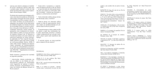 132 133
* Existe entre o nomadismo e o sedenta-
rismo da diáspora africana no Rio de Janeiro
– no que toca tanto às intervenções precá-
rias das ruas quanto às construções “está-
veis” de favelas – histórias que remontem a
saberes e conhecimentos ancestrais?
* Qual a dimensão estética dessas formas
de intervenção sobre o território?
* Pode-se pensar em dimensão política
quando se trata de agenciamentos territo-
riais criados por afrodescendentes em am-
biente urbano do Rio de Janeiro?
* É possível pensar um devir urbano do Rio
de Janeiro a partir das contribuições tan-
to pelas intervenções precárias e mutáveis
criadas cotidianamente nas ruas pelo noma-
dismo urbano quanto pela experiência das
favelas?
* É possível pensar um devir-quilombo
para a cidade do Rio de Janeiro?
REFERÊNCIAS
AGAMBEN, G. Homo Sacer, o poder soberano e a
vida nua. Belo Horizonte: UFMG, 2007.
ARGAN, G. C. A arte moderna. São Paulo:
Companhia das Letras, 1995.
BEY, H. TAZ – zona de autonomia temporária. São
Paulo: Conrad, 2011.
BOAL, A. A estética do oprimido - reflexões
errantes sobre o pensamento do ponto de vista
cariocas sem direito à cidadania, à mobilida-
de social e residencial, significa trazer para
o primeiro plano histórias e modos de vida
ainda hoje silenciados pela “nossa” moderni-
dade colonial (Quijano, 2005).
No âmbito das experiências da diáspora afri-
cana e das lutas de resistência, intimamente
relacionadas à afirmação de formas culturais
transplantadas da África, surgiram não ape-
nas modos sincréticos de aculturamento e
adaptação, mas também formas alternativas
de cidadania forjadas nas matrizes africanas
de humanidade. Desde os primeiros quilom-
bos, a luta pela nossa [africanos e afrodes-
cendentes] autonomia cultural sempre se
apresentou como fundamento de inventivi-
dade estética e política. Ao longo da história
da república brasileira não foi diferente: a
invenção das favelas e de zonas instáveis de
autonomia temporária em áreas fortemen-
te estetizadas da “Paris tropical” (Carvalho,
2005), parecem seguir este mesmo sentido
de contrarracionalidade (Santos, 2006). É
sobre estas formas marginais de dissenso
urbano, produzidas por afrodescendentes
em situação de vulnerabilidade econômica e
social, que minhas pesquisas de pós-douto-
rado (PUC-RIO – Departamento de Direito)
vêm se debruçando.
Neste momento, a pesquisa tem suscitado
as seguintes questões:
* Intervenções urbanas produzidas nas
ruas da cidade ou nas favelas por afro-
descendentes poderiam ser interpretadas
como fragmentos de saberes e conheci-
mentos ancestrais compartilhados? Como
traços da história da diáspora africana no
Rio de Janeiro?
de 2019. Disponível em: https://tinyurl.com/
y59ezn88
QUIJANO, A. Colonialidade do poder,
eurocentrismo e América Latina. Acesso em maio
de 2019. Disponível em: http://biblioteca.clacso.
edu.ar/clacso/sur-sur/20100624103322/12_
Quijano.pdf
SANTOS, M. A natureza do espaço. São Paulo:
Edusp, 2006.
SERPA, A. “Os espaços públicos da Salvador
contemporânea”. In: Carvalho, Inaiá Maria Moreira
de; Pereira, Gilberto Corso (orgs.). Como anda
Salvador e sua região metropolitana. Salvador:
Edufba, 2008, pp. 173-188.
SERPA, A. O espaço público na cidade
contemporânea. 1a
ed. São Paulo: Contexto,
2007a.
SOUZA e SILVA, J.; BARBOSA, J. L. “Cultura
como criação de novas sociabilidades”. In: Favela:
alegria e dor na cidade. Rio de Janeiro: Senac-Rio,
2005, pp. 107-110.
estético e não científico. Rio de Janeiro: Funarte,
2008.
BURSZTYN, M. (org.). No meio da rua. Rio de
Janeiro: Garamond, 2000.
CARLOS, C. “Um olhar crítico à zona portuária do
Rio de Janeiro”. Em: Bitácora Urbano Territorial,
n. 17, vol. 2, 2010, pp. 23-54. Disponível em
https://portomaravilhaparaquem.wordpress.
com/2012/05/06/uma-olhar-critico-a-
zona-portuaria-do-rio-de-janeiro/. Acesso em
22/11/2015.
CARVALHO, J. Os bestializados: o Rio de Janeiro
e a república que não foi. São Paulo: Companhia
das Letras, 2005.
DEBORD, G. A sociedade do espetáculo. Rio de
Janeiro: Contraponto, 2009.
DE CERTEAU, M. A invenção do cotidiano.
Petrópolis: Vozes, 1998.
DELEUZE, G.; Guattari, F. Mil Platôs: capitalismo
e esquizofrenia. Vol. 1 a 5. São Paulo: Editora 34,
1995.
EAGLETON, T. A ideologia da estética. Rio de
Janeiro: Jorge Zahar, 1993.
FOUCAULT, M. Segurança, território e população.
São Paulo: Martins Fontes, 2009.
HALL, S. Da diáspora: identidades e mediações
culturais. Belo Horizonte: UFMG, 2013.
MUNANGA, K. “Uma abordagem conceitual das
noçõesderaça,racismo,identidadeeetnia”.Acesso
em maio de 2019. Disponível em: https://www.
geledes.org.br/wp-content/uploads/2014/04/
Uma-abordagem-conceitual-das-nocoes-de-raca-
racismo-dentidade-e-etnia.pdf
OY WÙMÍ, O. “Visualizando o corpo: teorias
ocidentais e sujeitos africanos”. Acesso em maio
 