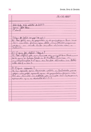 76 Smole, Diniz & Cândido
 