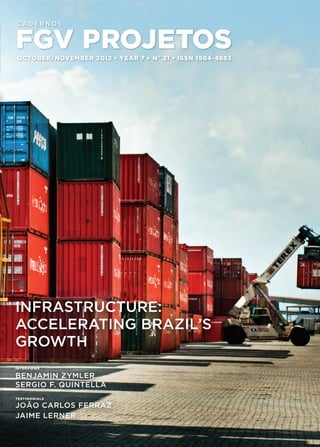 Infrastructure - Accelerating Brazil’s Growth