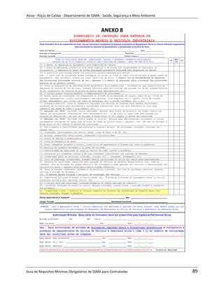 Alcoa - Poços de Caldas - Departamento de SSMA - Saúde, Segurança e Meio Ambiente



                                               ANEXO 8




                                                                   m




Guia de Requisitos Mínimos Obrigatórios de SSMA para Contratadas                    89
 