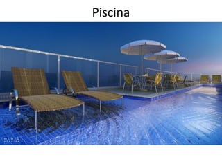 Piscina
 