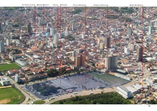 Av. Duque de Caxias   Mercado Municipal   Catedal   Rodoviária   Pátio da Rodoviária   Terreno da Prefeitura   Bairro São Geraldo




                                                                                                                                    30
 