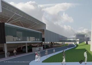 Fig. 75 - Perspectiva a partir da Rua Levino Ribeiro do Couto
 