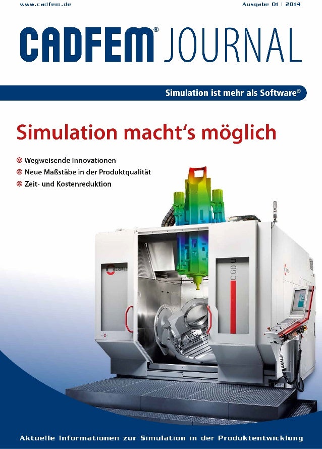 CADFEM Journal Simulation macht's möglich