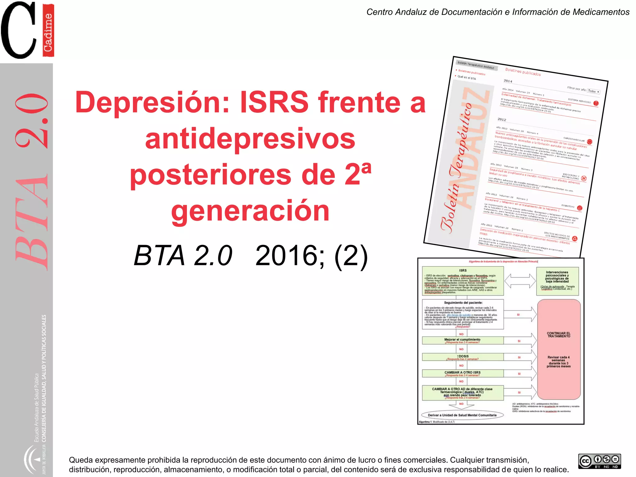 Depresión: ISRS frente a antidepresivos posteriores de 2ª generación