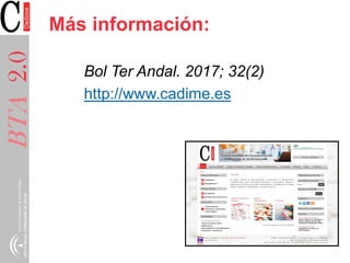 BTA2.0 Más información:
Bol Ter Andal. 2017; 32(2)
http://www.cadime.es
 