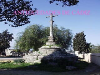 ANTIGUEDADES DE CÁDIZ 