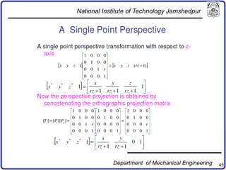 45
National Institute of Technology Jamshedpur
Department of Mechanical Engineering
 