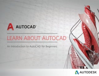 An Introduction to AutoCAD for Beginners
 