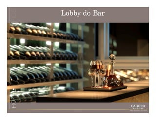 Lobby do Bar
 