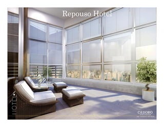 Repouso Hotel
 
