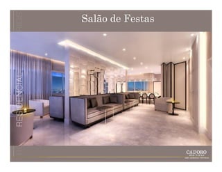 Salão de Festas
 