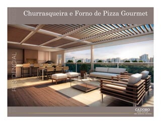 Churrasqueira e Forno de Pizza Gourmet
 