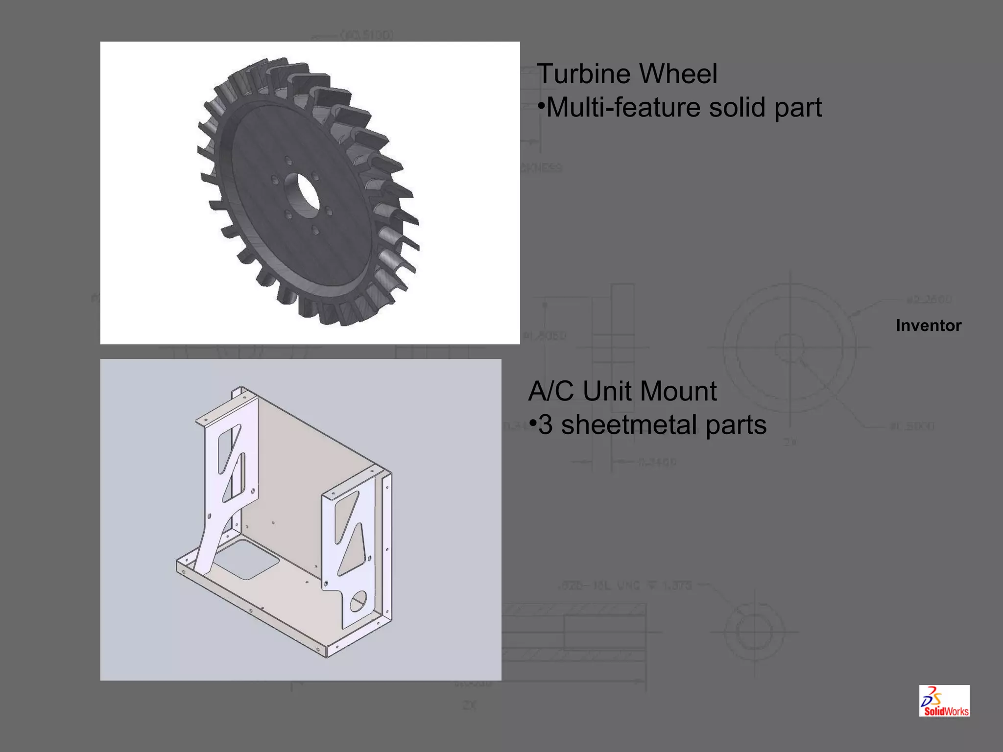A/C Unit Mount 3 sheetmetal parts Turbine Wheel Multi-feature solid part Inventor 