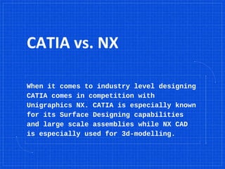 unigraphics nx vs catia