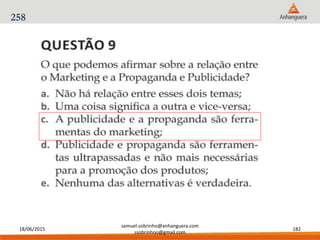 18/06/2015
samuel.sobrinho@anhanguera.com
ssobrinhoo@gmail.com
182
258
c
 
