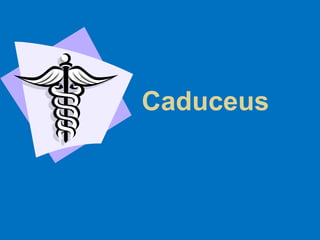 Caduceus | PPTX